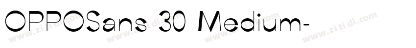 OPPOSans 30 Medium字体转换